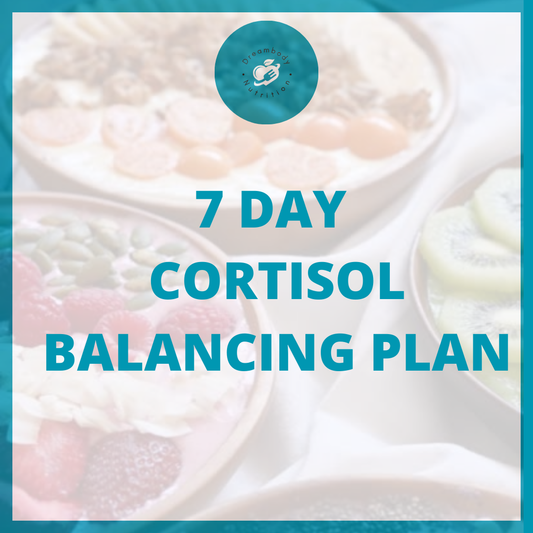 7 day - Cortisol balancing meal plan